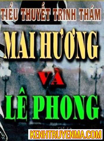 Nghe truyện Mai Hương Và Lê Phong