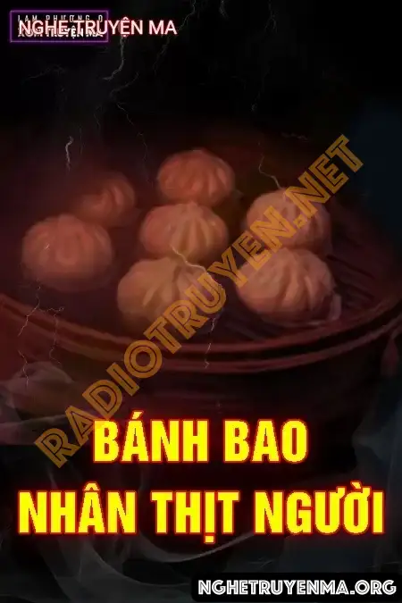 Nghe truyện Bánh Bao Nhân Thịt - MC Lam Phương