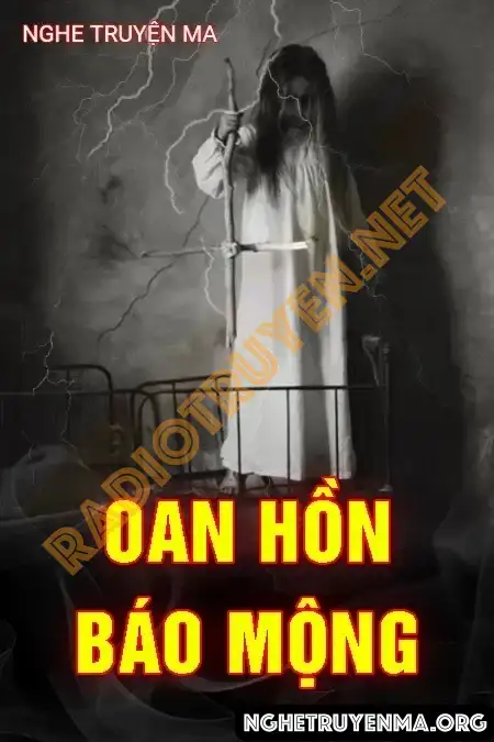 Nghe truyện Oan Hồn Báo Mộng - MC Lam Phương