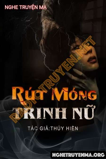 Nghe truyện Rút Móng Trinh Nữ - Duy Thuận